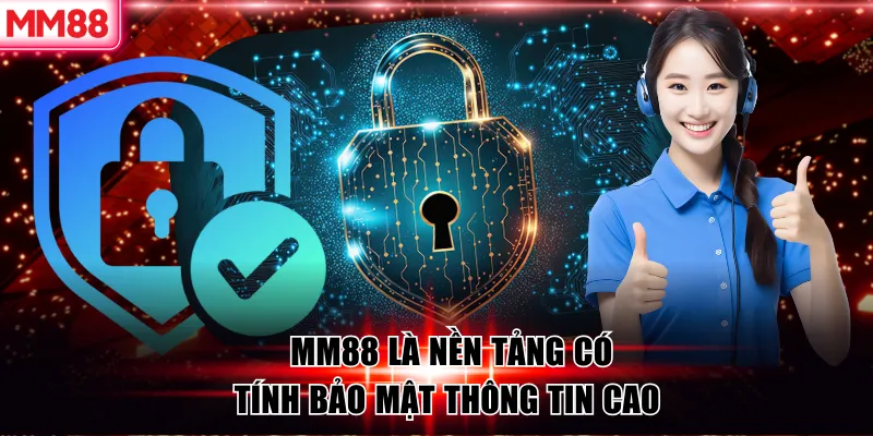 MM88 🌟 Cá Cược Cùng MM 88 Đăng Ký Thưởng +88K ✔️ 23 MM88 là nền tảng có tính bảo mật cao nhất
